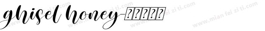 ghisel honey字体转换